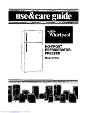 Whirlpool ET18SK Use And Care Manual