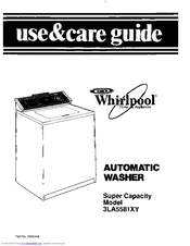 Whirlpool 3LA5581XY Use & Care Manual