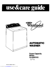 Whirlpool 3LA5801XX Use & Care Manual