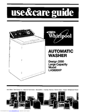 Whirlpool LA56OOXP Use & Care Manual