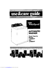 Whirlpool LA5800XP Use & Care Manual