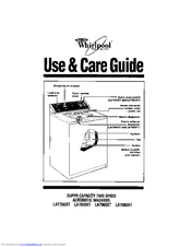 Whirlpool LA778OXT Use And Care Manual