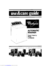 Whirlpool LA7800XM Use & Care Manual