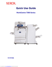 Xerox WorkCentre 7300 Series Quick Use Manual