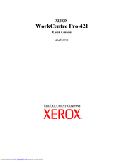 Xerox WorkCentre Pro 421 User Manual