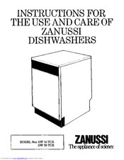 Zanussi DW 15 TCR Instructions For Use And Care Manual