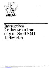 Zanussi S611 Instructions For Use And Care Manual