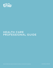 Cala Health Cala Trio CT1-RSL Health Care Professional Manual