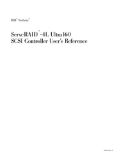 IBM Netfinity ServeRAID-4L Ultra160 User Reference