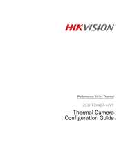 HIKVISION 2CD-TD 17 Series Configuration Manual