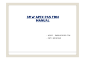 BMW BMW-APIX-PAS-TDM Manual