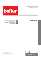 Baltur TBML 60P Installation, Use And Maintenance Instruction Manual