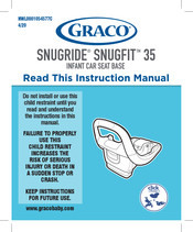 Graco SNUGRIDE SNUGFIT 35 Instruction Manual