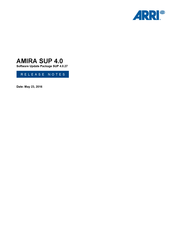 ARRI AMIRA SUP 4.0 Release Notes