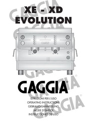 Gaggia XE Evolution Operating Instructions Manual