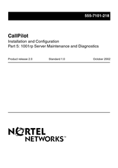 Nortel CallPilot 1001rp Installation And Configuration Manual
