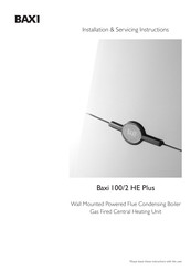 Baxi 100/2 HE Plus Installation & Servicing Instructions Manual
