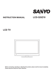 Sanyo LCD-32XZ10 Instruction Manual