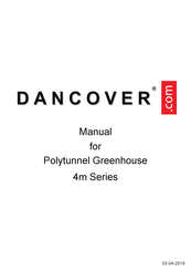 Dancover Polytunnel Greenhouse 4m Series Manual