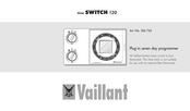 Vaillant 306 742 Operating Instructions & Installation Instructions