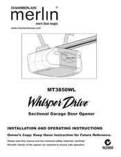 Chamberlain Merlin Whisper Drive MT3850WL Installation And Operating Instructions Manual