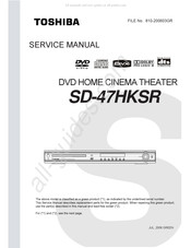 Toshiba SD-47HKSR Service Manual