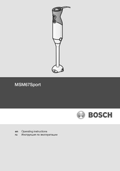 Bosch MSM67Sport Operating Instructions Manual