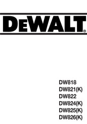 DeWalt DW822 Manual