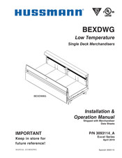 Hussmann BEXDWG Installation & Operation Manual