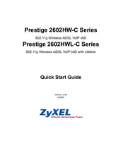ZyXEL Communications Prestige 2602HW-C Series Quick Start Manual