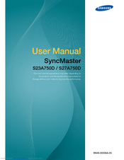 Samsung SyncMaster S27A750D User Manual