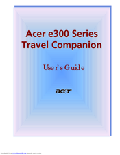 Acer e300 Series User Manual