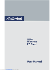 ActionTec Wireless PC Card Driver 802CAT1 User Manual