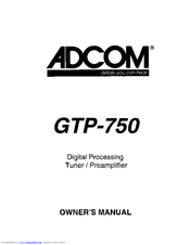 Adcom GTP-750 Owner's Manual