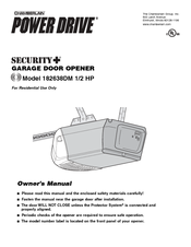 Chamberlain Power Drive Security+ 182638DM Owner's Manual
