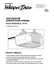 Chamberlain Whisper Drive Security+ WD822KCS Owner's Manual