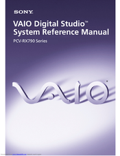 Sony VAIO Digital Studio PCV-RX790 Series System Reference Manual