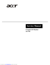 Acer AL1702 Service Manual