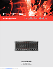 Fortinet FortiGate FortiGate-4000 Installation Manual