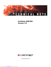 Fortinet FortiGate FortiGate-ASM-FB4 Technical Note
