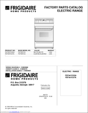 Frigidaire FEF367CGSA Factory Parts Catalog