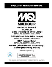 MULTIQUIP GLOBUG Series Operation And Parts Manual