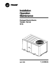 Trane Precedent TSC060 Installation Operation & Maintenance