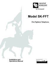 Honeywell SILENT KHIGHT SK-FFT Installation And Operation Manual