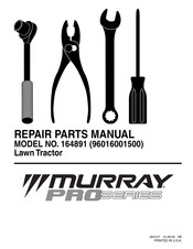 Murray PRO 164891 96016001500 Repair Parts Manual