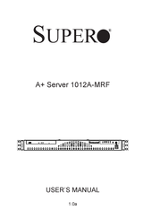 Supero A+ 1012A-MRF User Manual