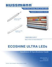 Hussmann ECOSHINE ULTRA LED Installation & Specifications