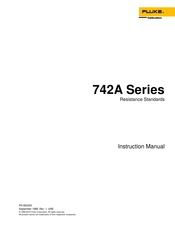 Fluke 742A-1 k Instruction Manual