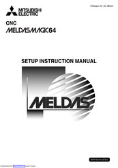 Mitsubishi Electric CNC MELDASMAGIC64 Instruction Manual