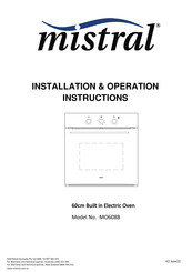 Mistral MO608B Installation & Operation Instructions